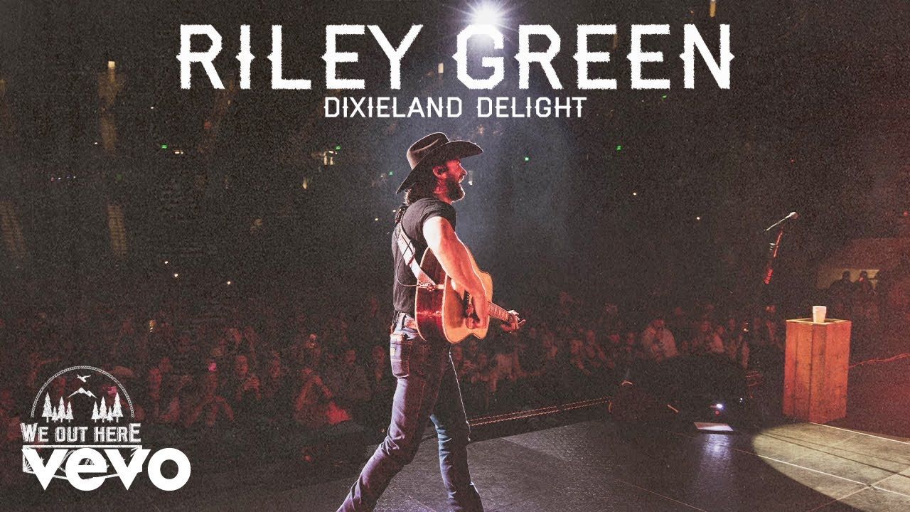 Riley Green – Dixieland Delight (Live / Audio)